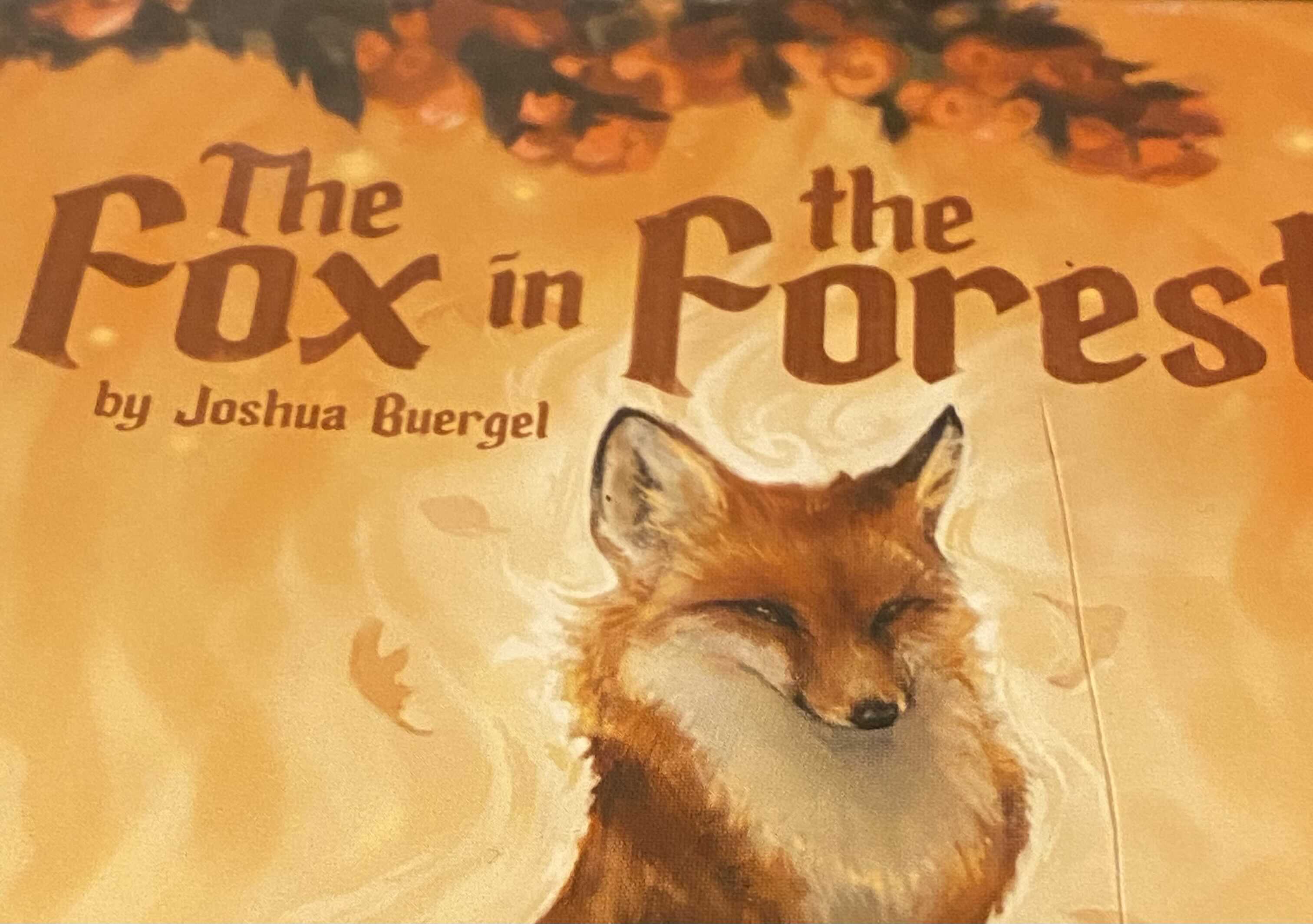 The Fox in the Forest Game Cover The Title "The Fox in the Forest" sits above a Fox, sitting proudly